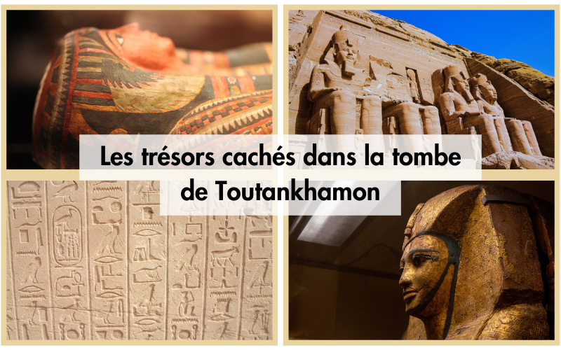 Les trésors cachés dans la tombe de Toutankhamon