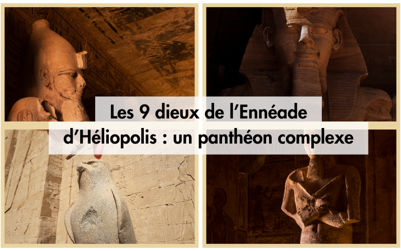 Les 9 dieux de l’Ennéade d’Héliopolis : un panthéon complexe